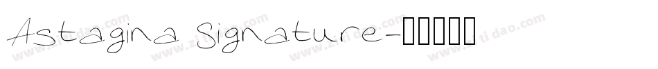 Astagina Signature字体转换